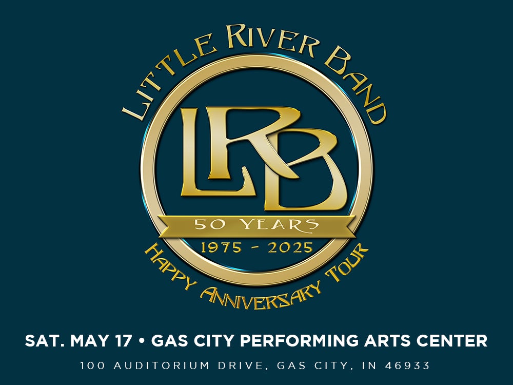 More Info for Little River Band: Celebrating 50 Years with “Happy Anniversary Tour”